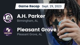 Recap: A.H. Parker  vs. Pleasant Grove  2023