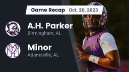 Recap: A.H. Parker  vs. Minor  2023