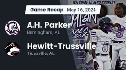 Recap: A.H. Parker  vs. Hewitt-Trussville  2024