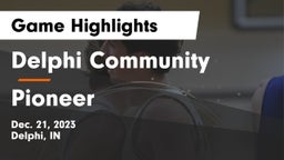 Delphi Community  vs Pioneer  Game Highlights - Dec. 21, 2023
