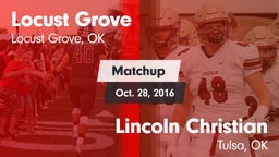 Matchup: Locust Grove High vs. Lincoln Christian  2016