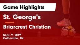 St. George's  vs Briarcrest Christian  Game Highlights - Sept. 9, 2019