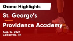 St. George's  vs Providence Academy  Game Highlights - Aug. 27, 2022