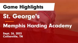 St. George's  vs Memphis Harding Academy Game Highlights - Sept. 26, 2023
