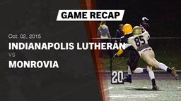 Recap: Indianapolis Lutheran  vs. Monrovia 2015