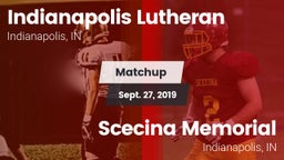 Matchup: Indianapolis vs. Scecina Memorial  2019