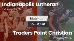 Matchup: Indianapolis vs. Traders Point Christian  2019