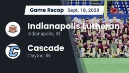 Recap: Indianapolis Lutheran  vs. Cascade  2020