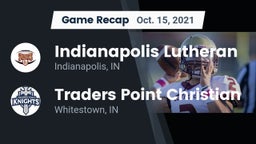 Recap: Indianapolis Lutheran  vs. Traders Point Christian  2021