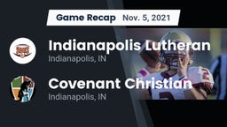Recap: Indianapolis Lutheran  vs. Covenant Christian  2021
