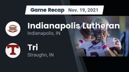 Recap: Indianapolis Lutheran  vs. Tri  2021