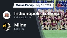 Recap: Indianapolis Lutheran  vs. Milan  2022