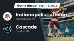 Recap: Indianapolis Lutheran  vs. Cascade  2023