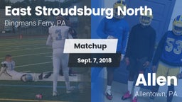 Matchup: East Stroudsburg vs. Allen  2018