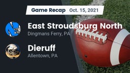Recap: East Stroudsburg North  vs. Dieruff  2021