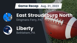 Recap: East Stroudsburg North  vs. Liberty  2023