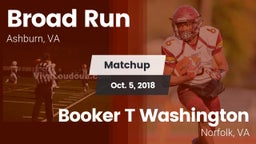 Matchup: Broad Run High vs. Booker T Washington  2018