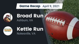 Recap: Broad Run  vs. Kettle Run  2021