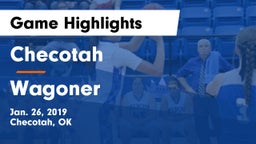 Checotah  vs Wagoner  Game Highlights - Jan. 26, 2019