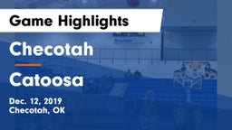 Checotah  vs Catoosa  Game Highlights - Dec. 12, 2019