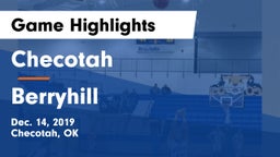 Checotah  vs Berryhill  Game Highlights - Dec. 14, 2019