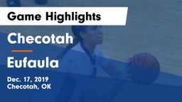 Checotah  vs Eufaula  Game Highlights - Dec. 17, 2019