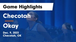 Checotah  vs Okay  Game Highlights - Dec. 9, 2023