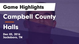 Campbell County  vs Halls  Game Highlights - Dec 03, 2016