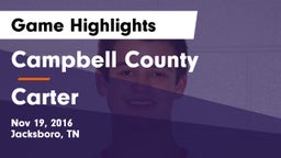 Campbell County  vs Carter  Game Highlights - Nov 19, 2016
