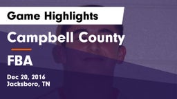 Campbell County  vs FBA Game Highlights - Dec 20, 2016