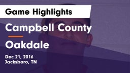 Campbell County  vs Oakdale Game Highlights - Dec 21, 2016