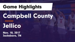 Campbell County  vs Jellico  Game Highlights - Nov. 18, 2017