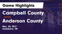 Campbell County  vs Anderson County  Game Highlights - Nov. 28, 2017