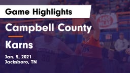 Campbell County  vs Karns  Game Highlights - Jan. 5, 2021