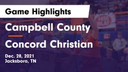 Campbell County  vs Concord Christian  Game Highlights - Dec. 28, 2021