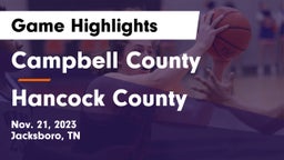 Campbell County  vs Hancock County  Game Highlights - Nov. 21, 2023