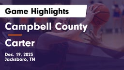 Campbell County  vs Carter  Game Highlights - Dec. 19, 2023