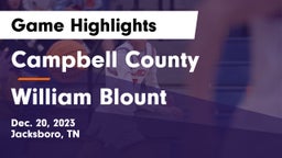 Campbell County  vs William Blount  Game Highlights - Dec. 20, 2023