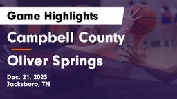 Campbell County  vs Oliver Springs  Game Highlights - Dec. 21, 2023