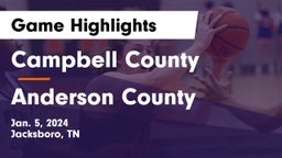 Campbell County  vs Anderson County  Game Highlights - Jan. 5, 2024