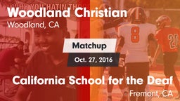 Matchup: Woodland Christian vs. California School for the Deaf 2016