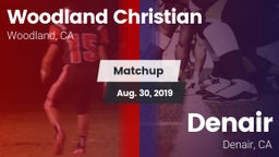 Matchup: Woodland Christian vs. Denair  2019