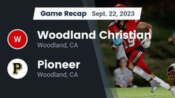 Recap: Woodland Christian  vs. Pioneer  2023