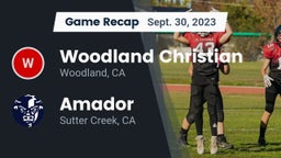 Recap: Woodland Christian  vs. Amador  2023
