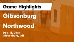 Gibsonburg  vs Northwood  Game Highlights - Dec. 18, 2018