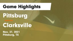 Pittsburg  vs Clarksville Game Highlights - Nov. 27, 2021