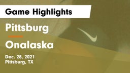Pittsburg  vs Onalaska  Game Highlights - Dec. 28, 2021