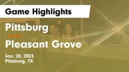 Pittsburg  vs Pleasant Grove  Game Highlights - Jan. 20, 2023