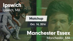 Matchup: Ipswich  vs. Manchester Essex  2016