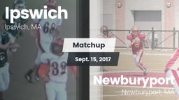 Matchup: Ipswich  vs. Newburyport  2017